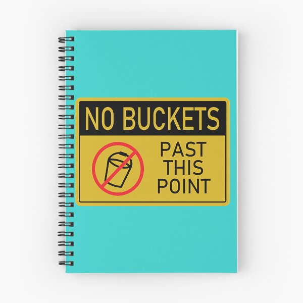 Item preview, No Buckets designed and sold by WilsonChris.