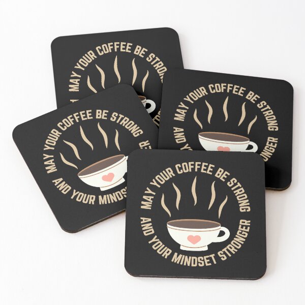 Item preview, May Your Coffee Be Strong And Your Mindset Stronger designed and sold by SpeakLifeHQ.