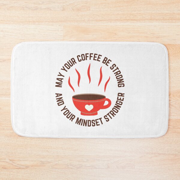 Item preview, May Your Coffee Be Strong And Your Mindset Stronger designed and sold by SpeakLifeHQ.