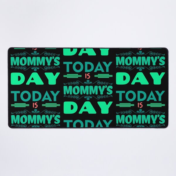 Item preview, Today is Mommy's Day – Mother’s Day t-shirt design - Sticker redbubble designed and sold by bluehatgraphics.