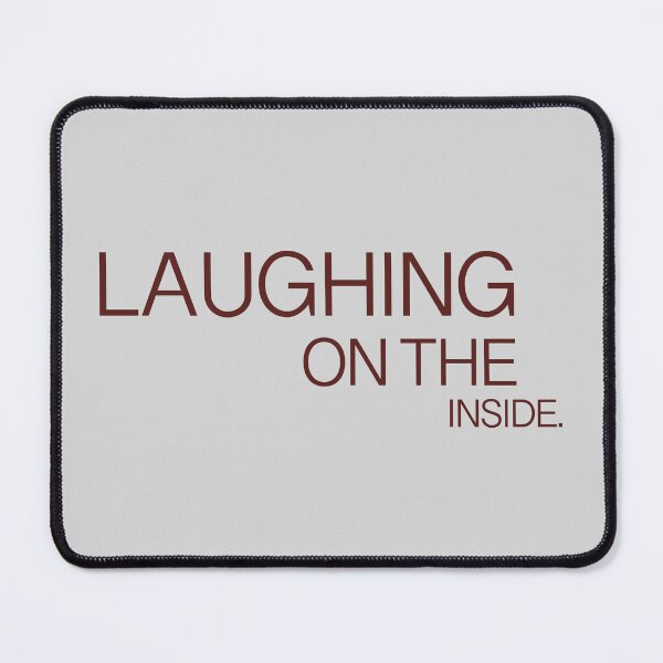 Item preview, Laughing On The Inside designed and sold by Kaisy Koin.
