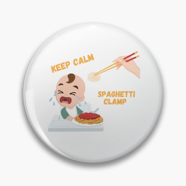 Item preview, Keep Calm And Spaghetti Clamp designed and sold by MeeksPrinTing.
