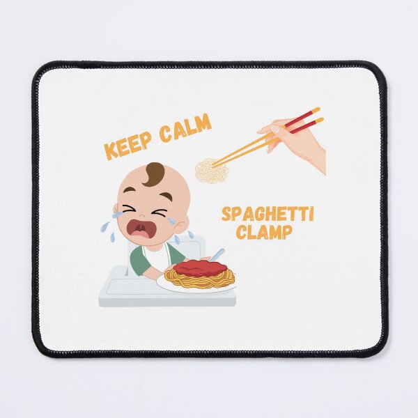 Item preview, Keep Calm And Spaghetti Clamp designed and sold by MeeksPrinTing.