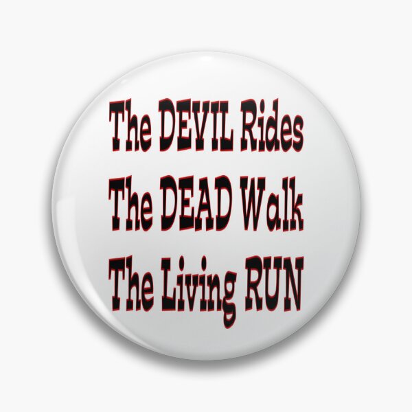 Item preview, The Devil Rides, text only designed and sold by LoneAngel.