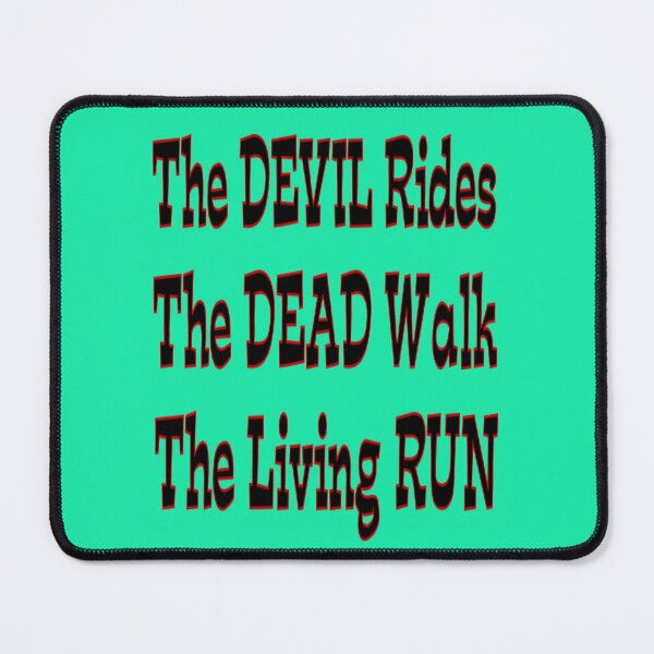 Item preview, The Devil Rides, text only designed and sold by LoneAngel.