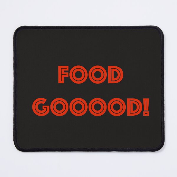 Item preview, Food Gooood! designed and sold by DukeGroovy.