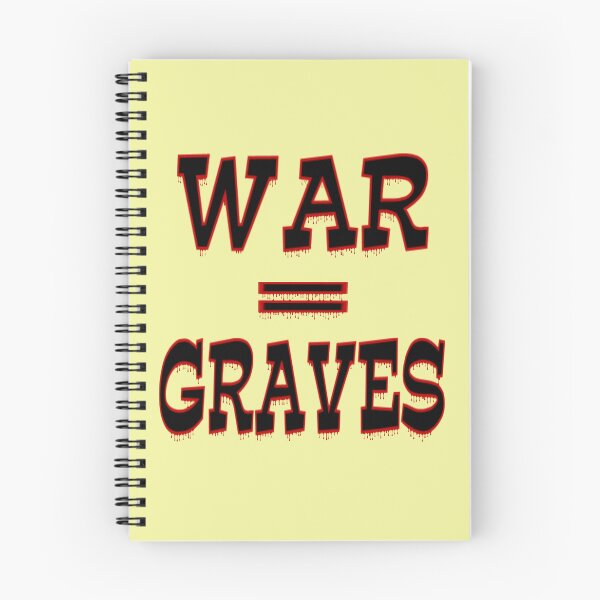 Item preview, War = Graves, text only design designed and sold by LoneAngel.