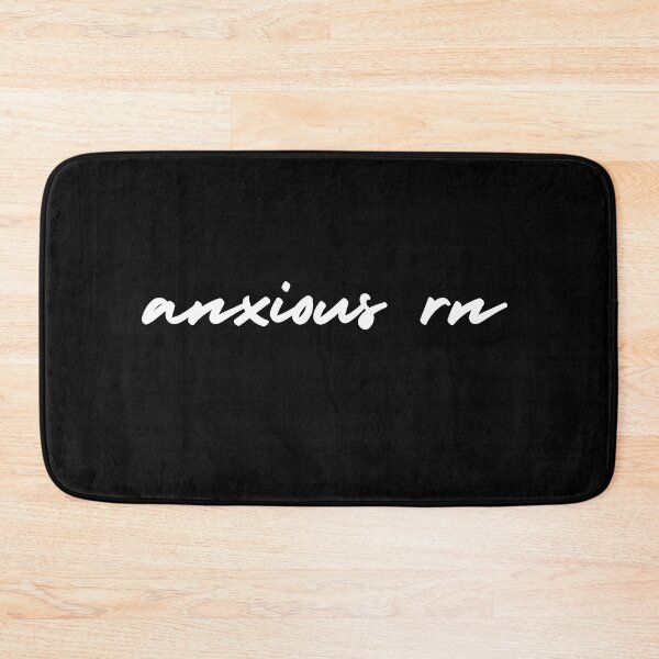 Item preview, anxious rn | emotion and mood  designed and sold by Therapy by Sen.
