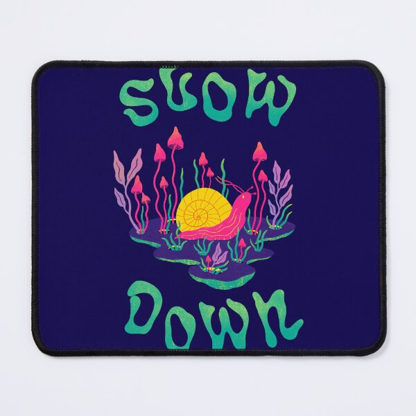 Item preview, Slow Down trippy shrooms illustration designed and sold by WeirdyTales.