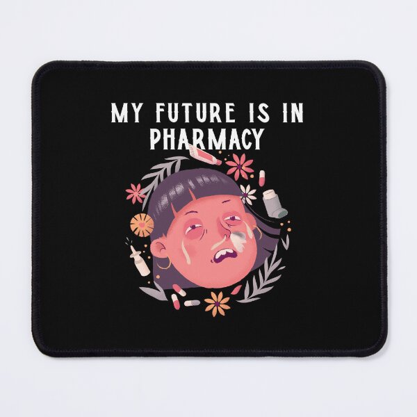 Item preview, My Future Is in Pharmacy designed and sold by Winter--Flowers.