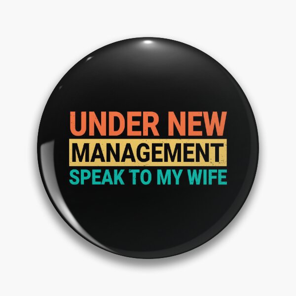 Item preview, Under New Management Speak To My Wife Funny Newly Married designed and sold by ZETTIF ⭐⭐⭐⭐⭐.