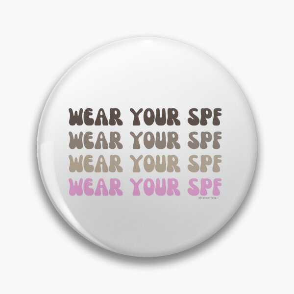 Item preview, Wear your SPF, wear your sunscreen, spf daily, v9 | lilsboobthangs designed and sold by lilsboobthangs.