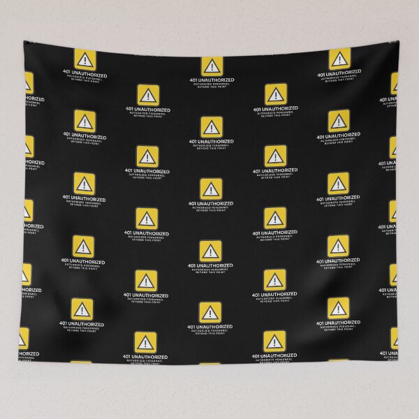 Item preview, 401 Unauthorized - Access Restricted to Authorized Personnel Only designed and sold by ElLocoMus.