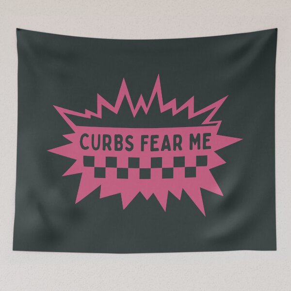 Item preview, Curbs Fear Me designed and sold by ViewerEqualsPhoton.