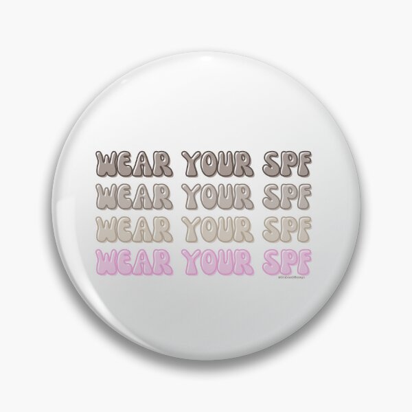 Item preview, Wear your SPF, wear your sunscreen, spf daily, v10 | lilsboobthangs designed and sold by lilsboobthangs.