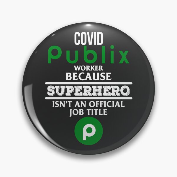 Item preview, Funny Covid Publix Worker Because Superhero Isn’t An Official Job Title designed and sold by SusanGrz.