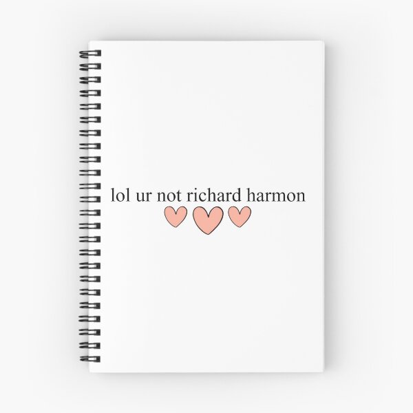 Item preview, lol ur not richard harmon designed and sold by ainsiibabes.