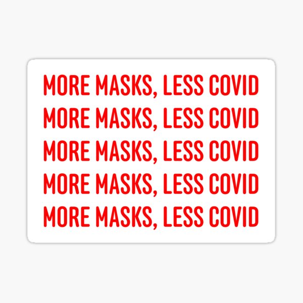 More Masks, Less COVID (stickers/magnets) Sticker