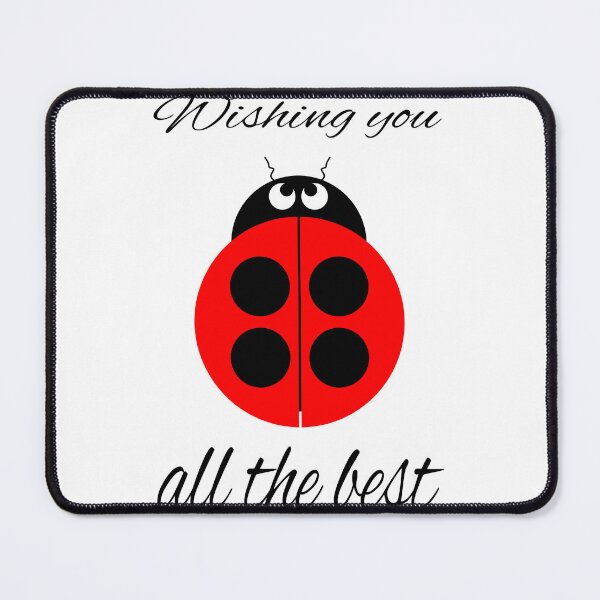 Item preview, Wishing You All The Best with a cute, little ladybug, original design designed and sold by bunterkunt.