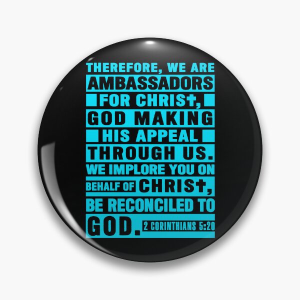Item preview, 2 Corinthians 5:20 We Are Ambassadors For Christ designed and sold by plushism.