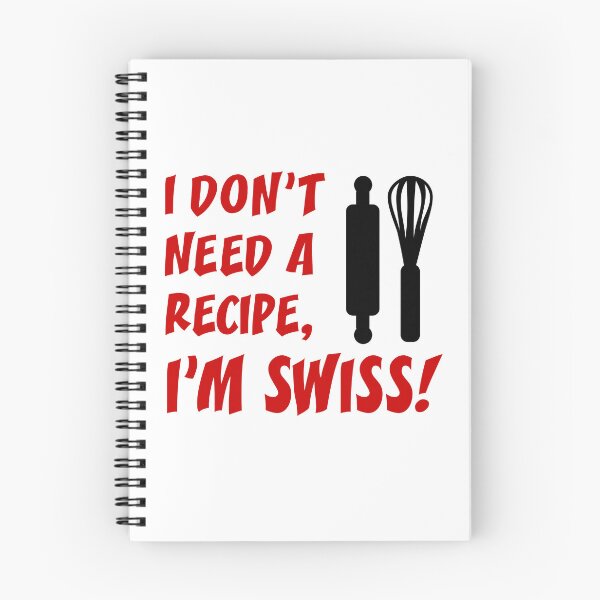 Item preview, Don't Need Recipe Swiss  designed and sold by jaycartoonist.