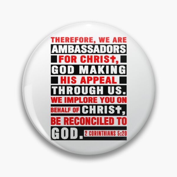 Item preview, 2 Corinthians 5:20 We Are Ambassadors For Christ designed and sold by plushism.