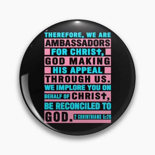 Item preview, 2 Corinthians 5:20 We Are Ambassadors For Christ designed and sold by plushism.