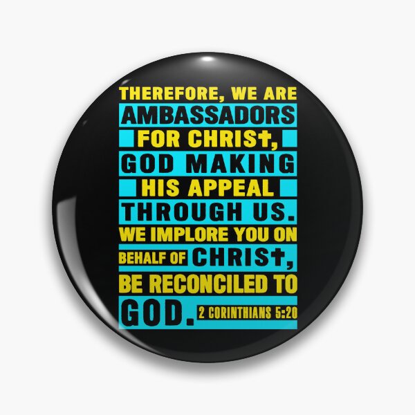 Item preview, 2 Corinthians 5:20 We Are Ambassadors For Christ designed and sold by plushism.