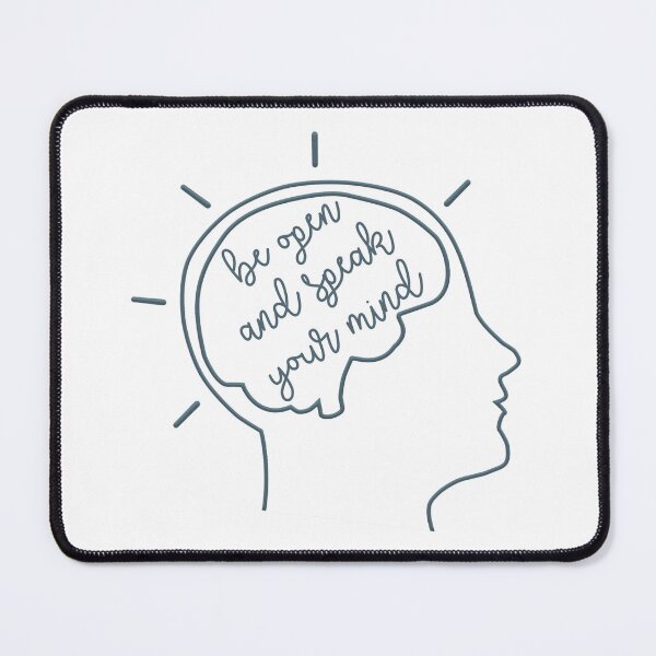 Item preview, BE OPEN, SPEAK YOUR MIND OUT designed and sold by vazqpete.