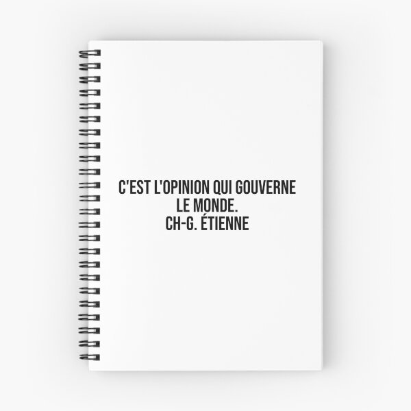 Item preview, C'est l'opinion qui gouverne le monde. Ch-G. Étienne designed and sold by LiteraryQuotes.