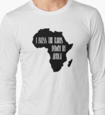Ich segne die Regenfälle in Afrika Langarmshirt