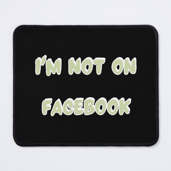 Item preview, Facebook social media funny quote tshirt and apparel custom design designed and sold by EmpiredesignCA.