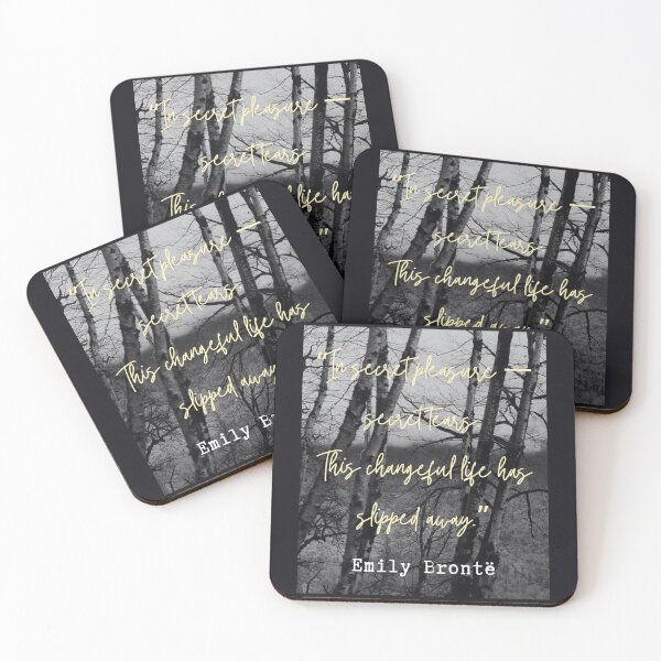 Item preview, Emily Brontë quote: In secret pleasure — secret tears.This changeful life has slipped away. designed and sold by artbleed.