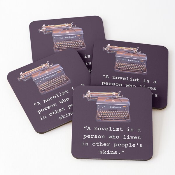 Item preview, E. L. Doctorow quote: A Novelist is a Person Who Lives In Other People's Skins designed and sold by artbleed.