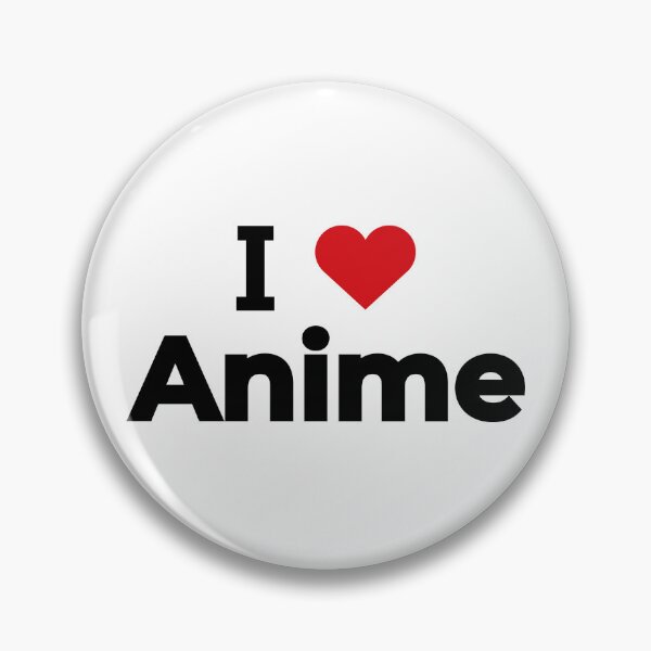 Item preview, I love Anime designed and sold by Moyanana.