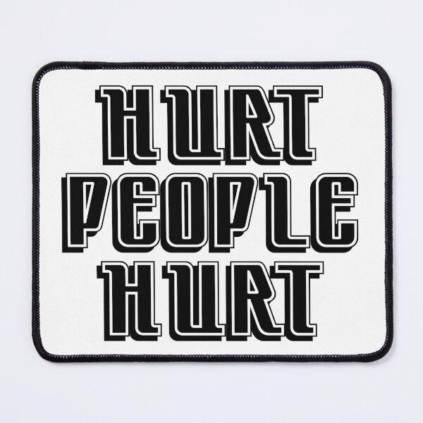 Item preview, Hurt People Hurt designed and sold by Phil-Maurice.