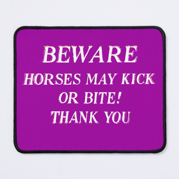Item preview, Beware - Horses May Kick Or Bite! Thank You designed and sold by bewaretheradio.