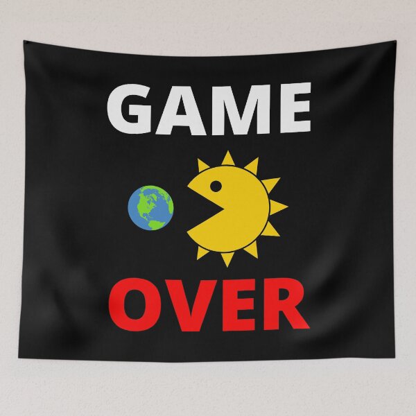 Item preview, GAME OVER - GLOBAL WARMING - CLIMATE CHANGE AWARENESS designed and sold by DoodlrMob.