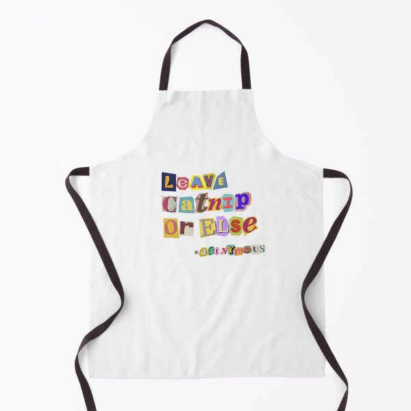 Item preview, Leave Catnip Or Else designed and sold by LivingTheDream7.
