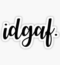 Pegatina IDGAF