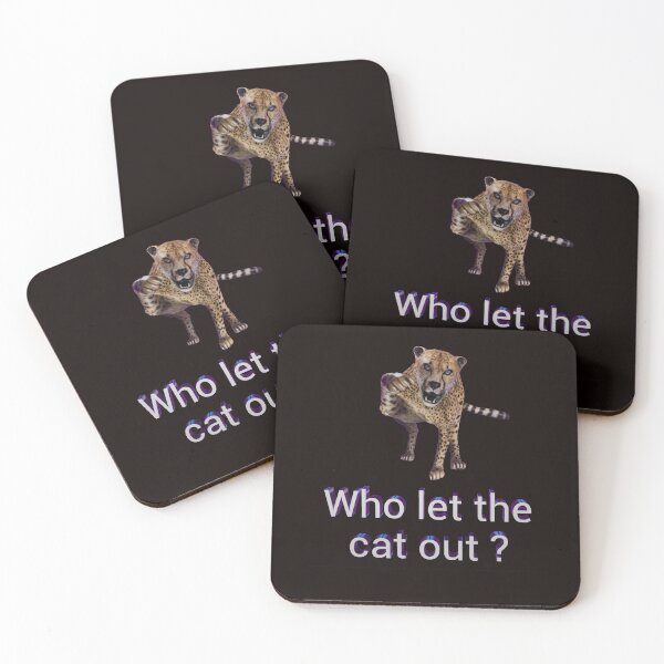 Item preview, Who let the cat out with leopard designed and sold by Fun Fun Fun in the Sun.