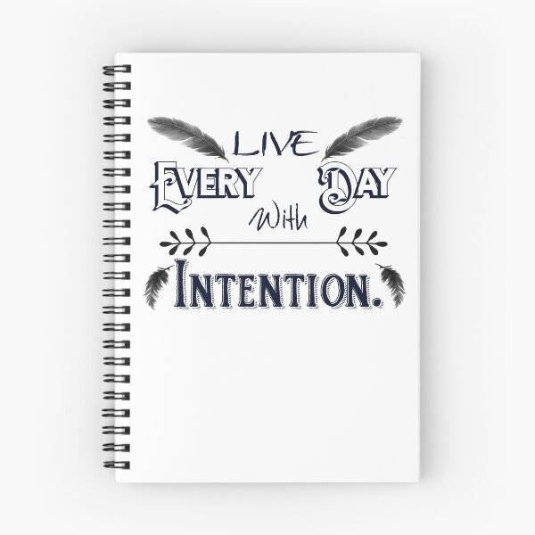 Item preview, Live Every Day with Intention A350 designed and sold by byNicol.