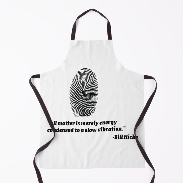 Item preview, all matter is merely energy condensed to a slow vibration. Bill Hicks designed and sold by Plumtree81.