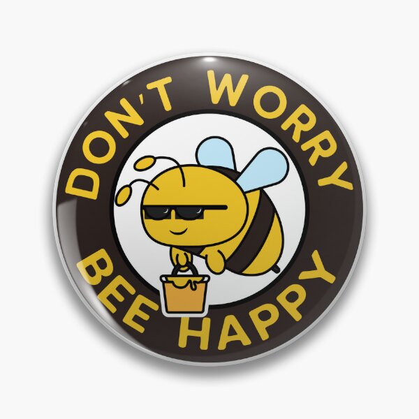 Item preview, Don't Worry BEE Happy designed and sold by Jandsgraphics.