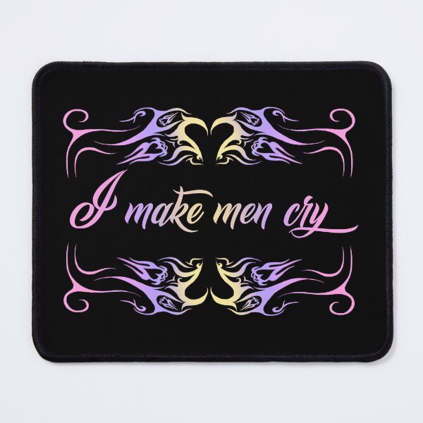 Item preview, I make men cry Pastel Neo Tribal designed and sold by Succubus-Arts.