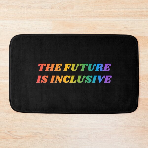 Item preview, The Future Is Inclusive LGBT Pride Rainbow designed and sold by Inspirationmotivation.