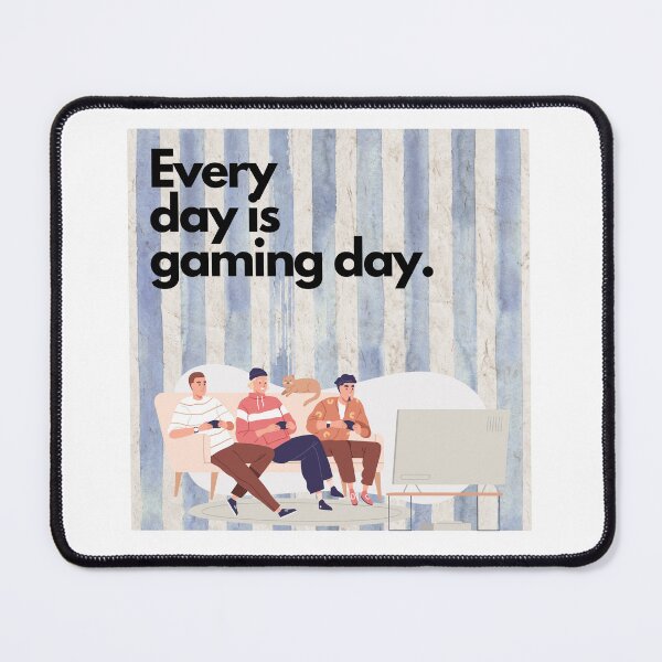 Item preview, Every Day is Gaming Day Friends designed and sold by LivingTheDream7.