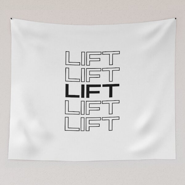 Item preview, LIFT LIFT LIFT designed and sold by BobbysByBobby.