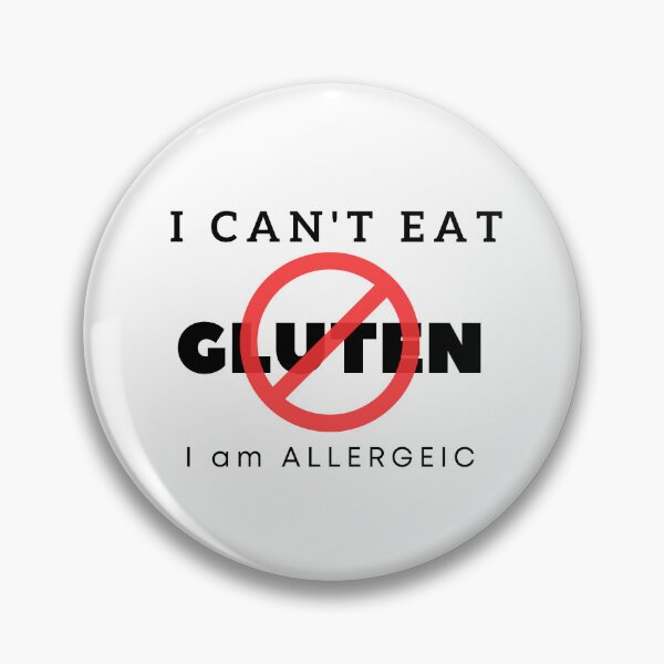 Item preview, I can't eat gluten. I am allergic. designed and sold by Creativity Zone.