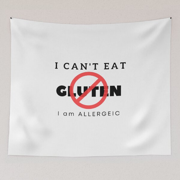 Item preview, I can't eat gluten. I am allergic. designed and sold by Creativity Zone.
